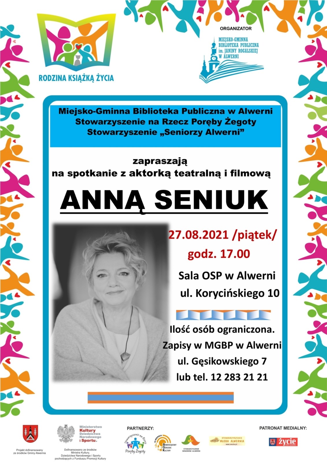 Spotkanie z aktorką Anną Seniuk, Alwernia 27.08.2021 r.