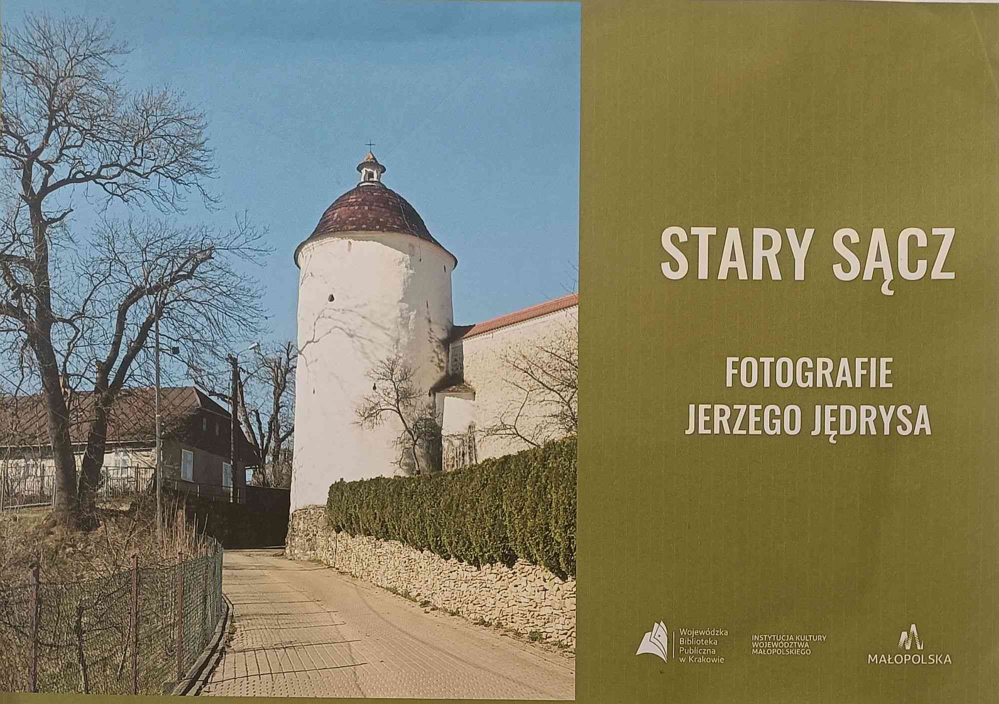 Wystawa fotografii Jerzego Jędrysa „Stary Sącz”